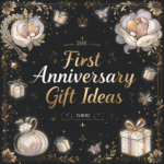 First Anniversary Gift Ideas